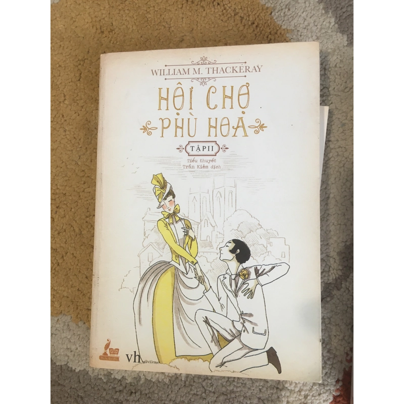 Hội Chợ Phù Hoa - William Makepeace Thackeray(trọn bộ 2 tập) 87222