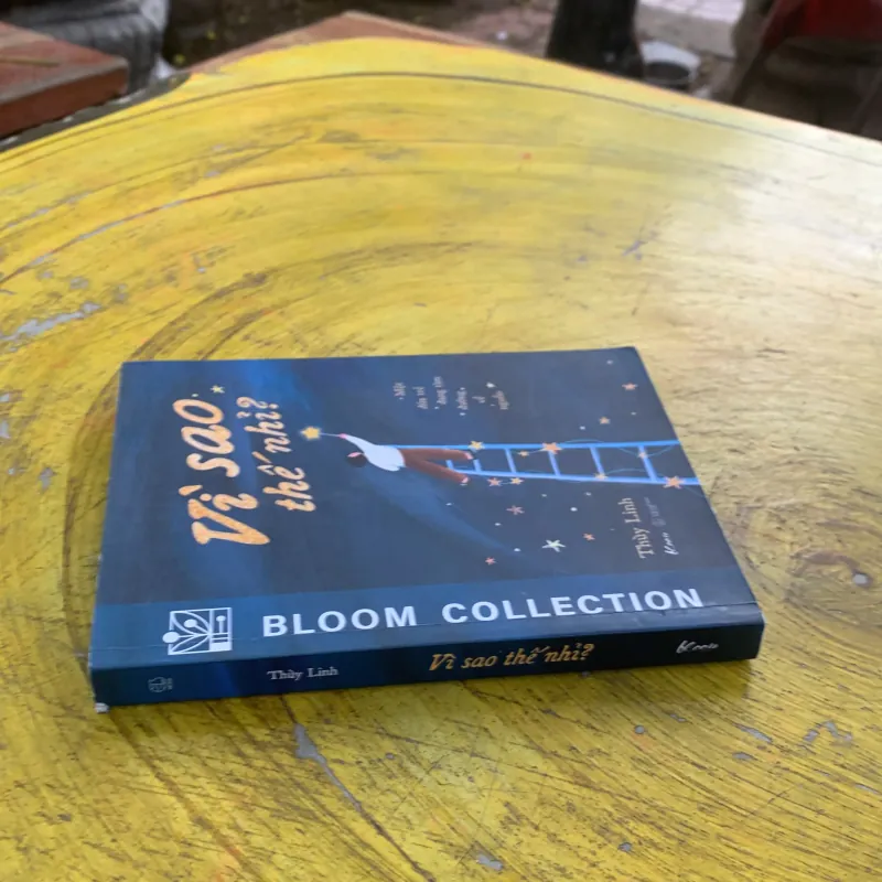 VÌ SAO THẾ NHỈ? - BLOOM COLLECTION  797858