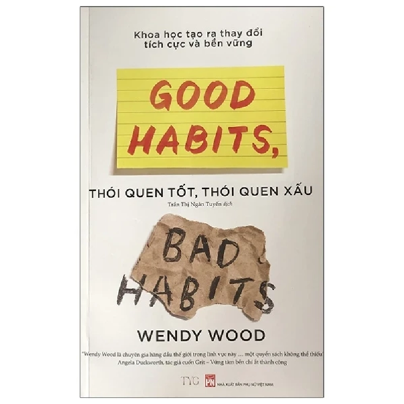 Thói Quen Tốt, Thói Quen Xấu - Wendy Wood 280830