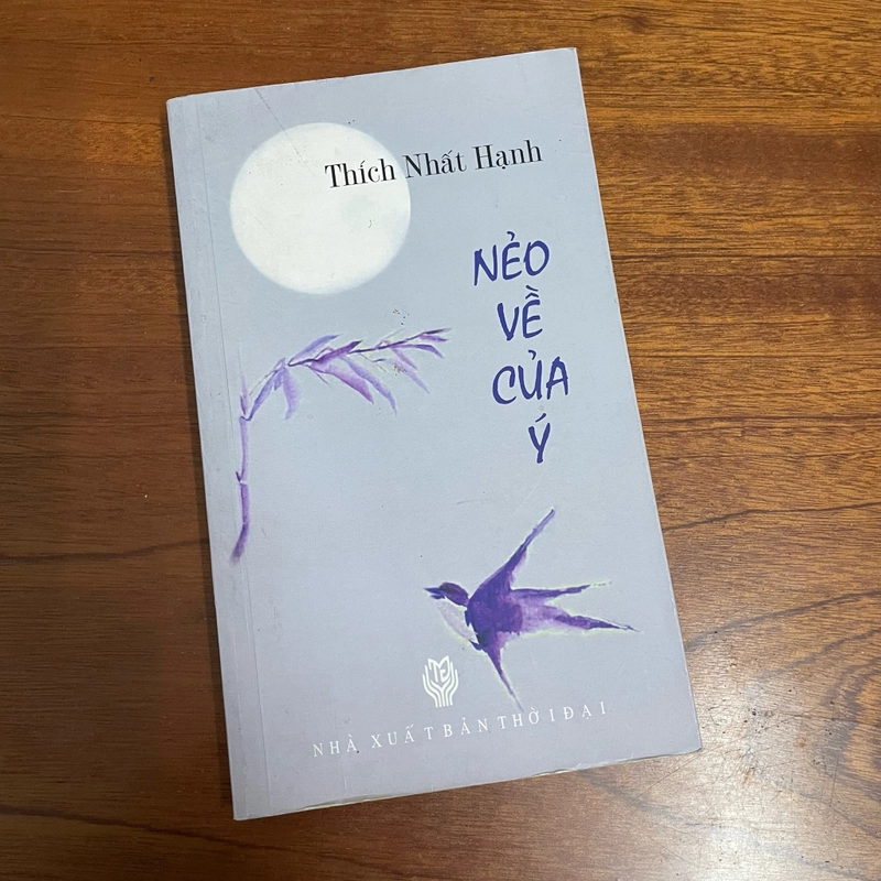 II Tựa sách: Nẻo Về Của Ý - Thích Nhất Hạnh - 2011 476077