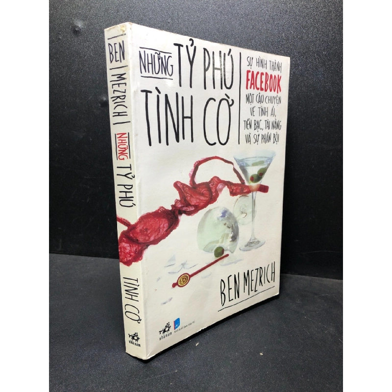 Những tỷ phú tình cờ 2010 Ben Mezrich mới 85% bẩn (văn học) HCM2912 912744