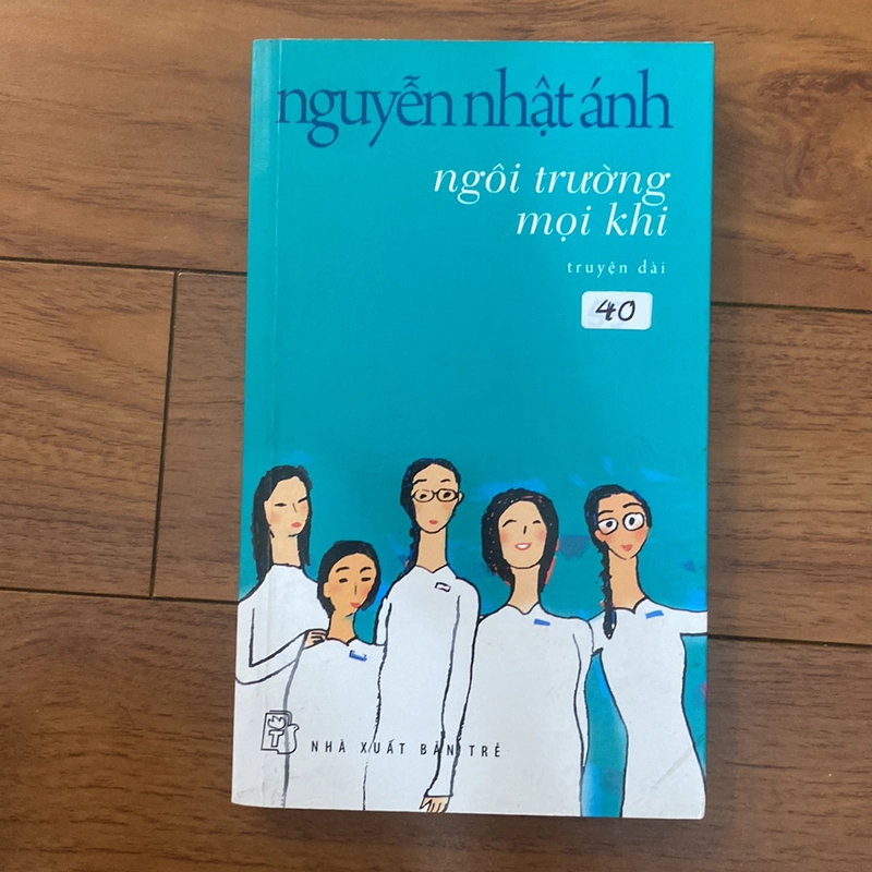 Ngôi Trường Mọi Khi -Tác giả: Nguyễn Nhật Ánh 193148