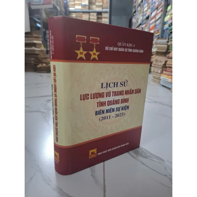 Lịch sử LLVTND tỉnh Quảng Bình - Biên niên sự kiện (2011 - 2025) 1011181