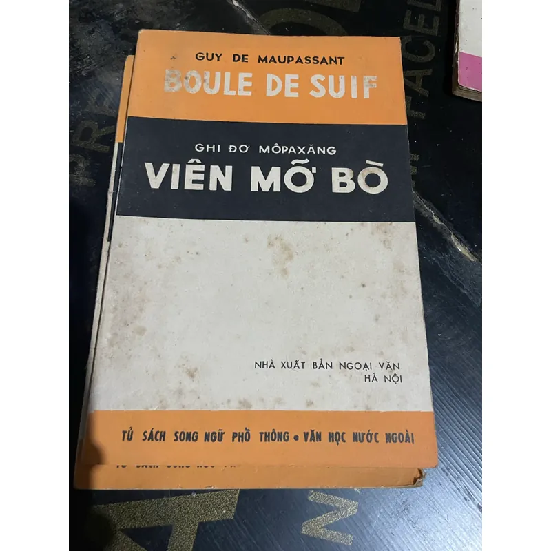 Viên mỡ bò, GUY DE MAUPASSANT BOULE DE SUIF, song ngữ Pháp Việt  570582