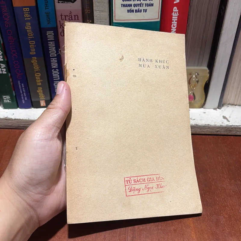 [Sách Mất Bìa] - II Thơ: Hành Khúc Mùa Xuân - Võ Văn Trực - 1980 796483