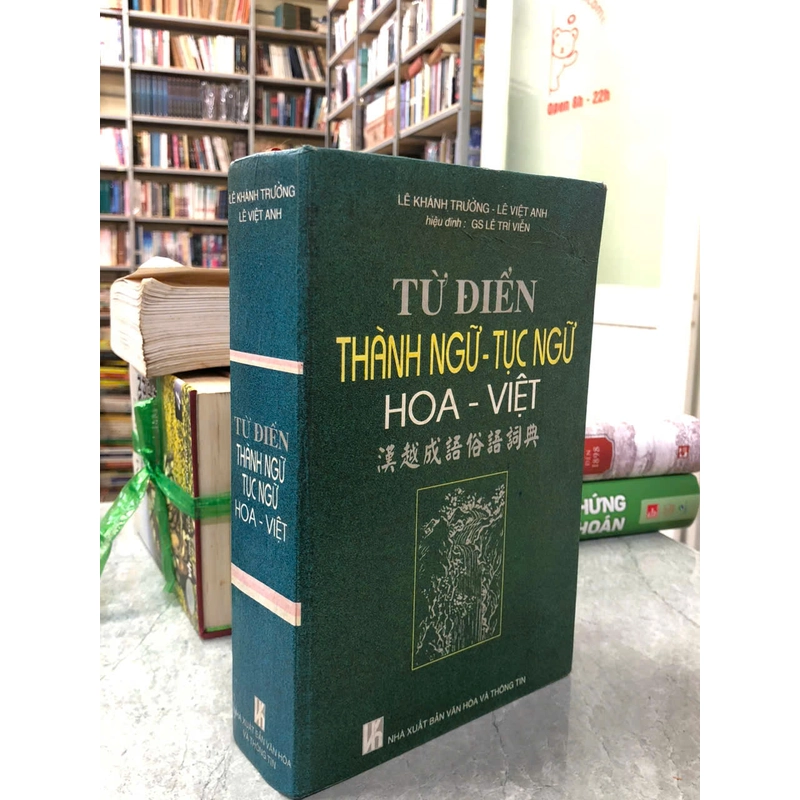 TỪ ĐIỂN THÀNH NGỮ TỤC NGỮ HOA VIỆT 474653