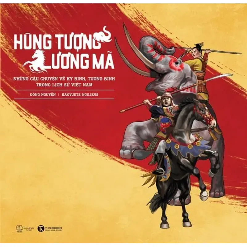 Hùng Tượng, Lương Mã (Bìa cứng) - Đông Nguyễn, Kaovjets Ngujens 751417