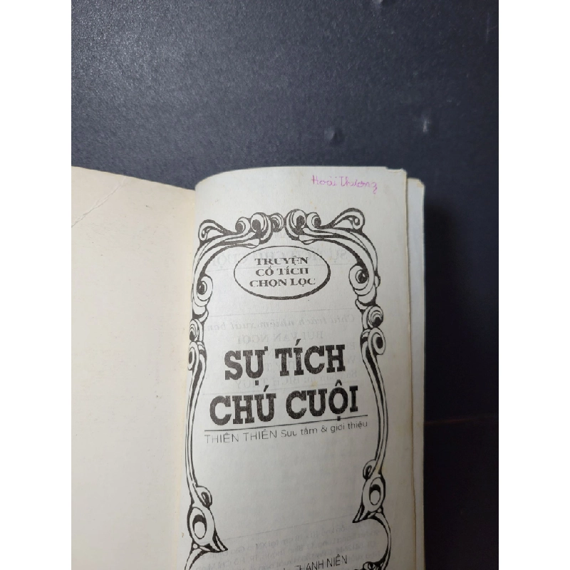 Sự tích chú Cuội mới 80% ố gấp bìa 1999 HCM1001 Thiên Thiên VĂN HỌC 380645