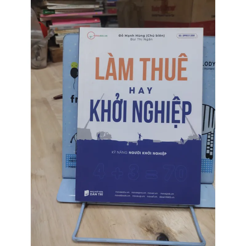 Sách: Làm thuê hay khởi nghiệp - TG: Đỗ Mạnh Hùng (B1) 969751