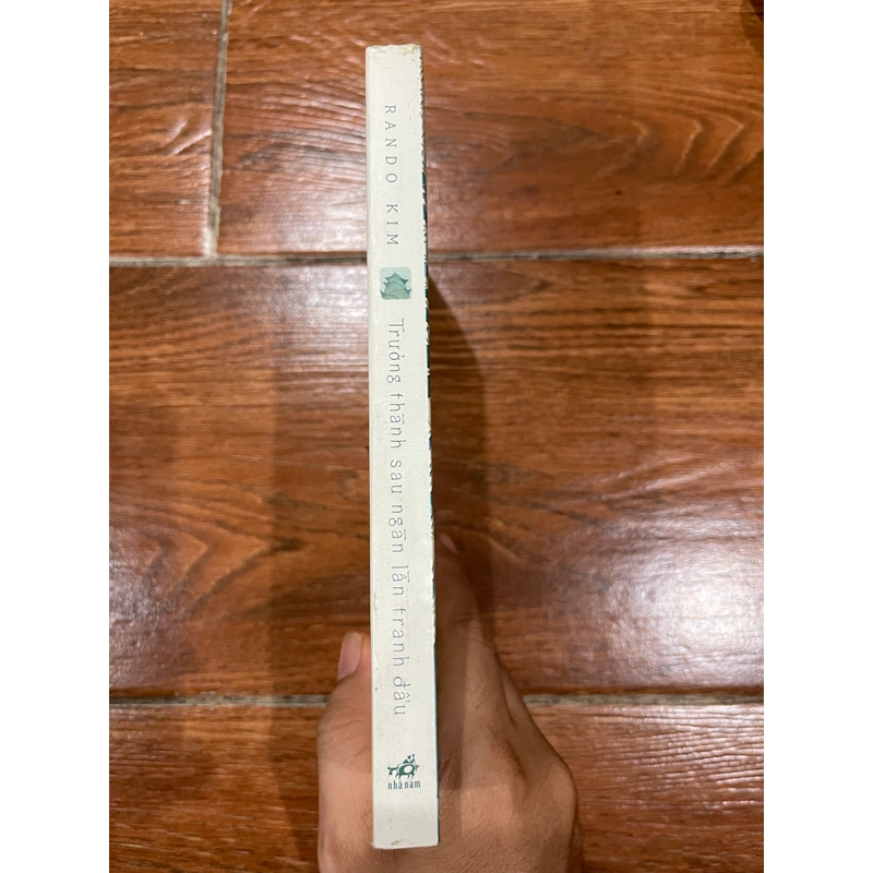 Trưởng thành sau ngàn lần tranh đấu - Rando Kim (9) 550477