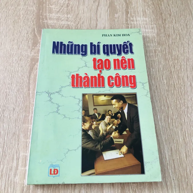 NHỮNG BÍ QUYẾT TẠO NÊN THÀNH CÔNG  1022349