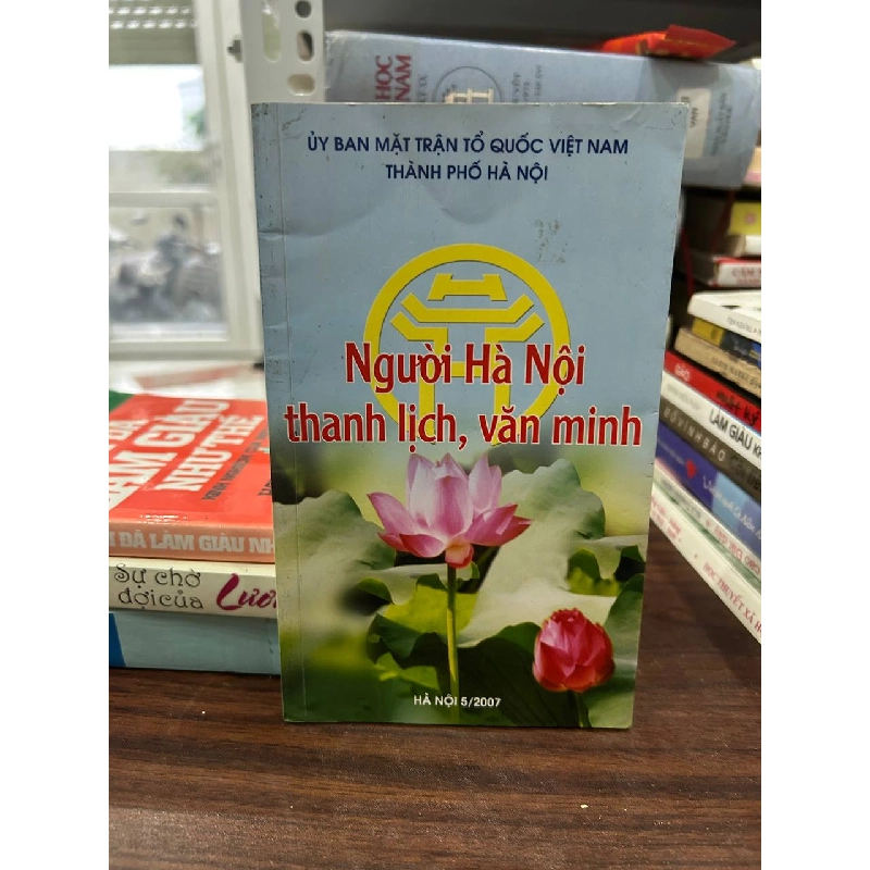 Người Hà Nội thanh lịch, văn minh - Ủy ban Mặt trận Tổ quốc Việt Nam Thành phố Hà Nội 1005801