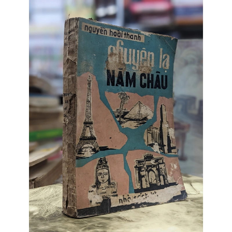 Chuyện lạ năm châu - Nguyễn Hoài Thanh 124428