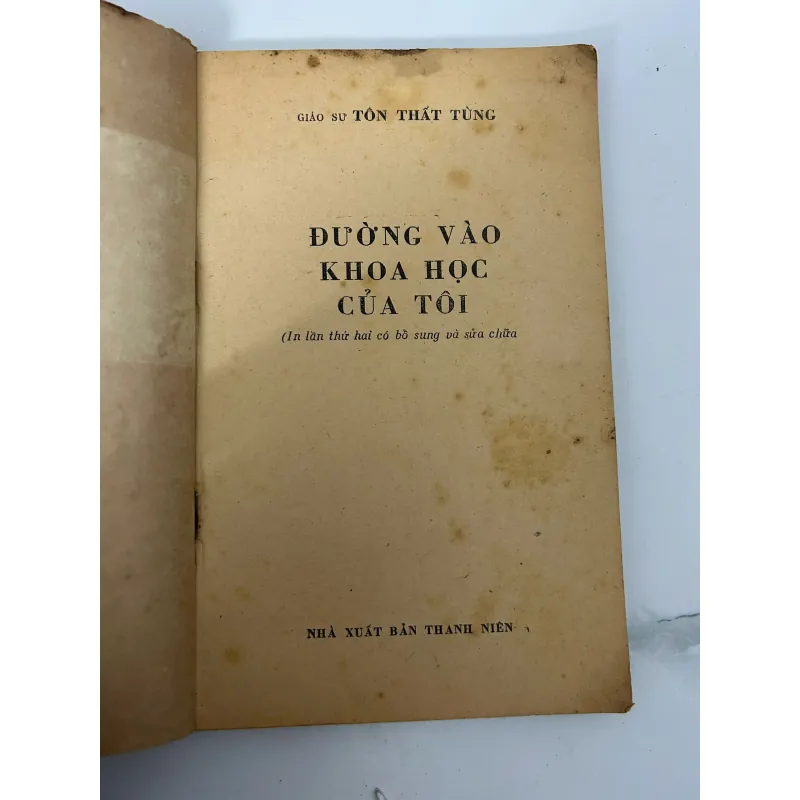 Tôn Thất Tùng - Đường vào khoa học của tôi 781068