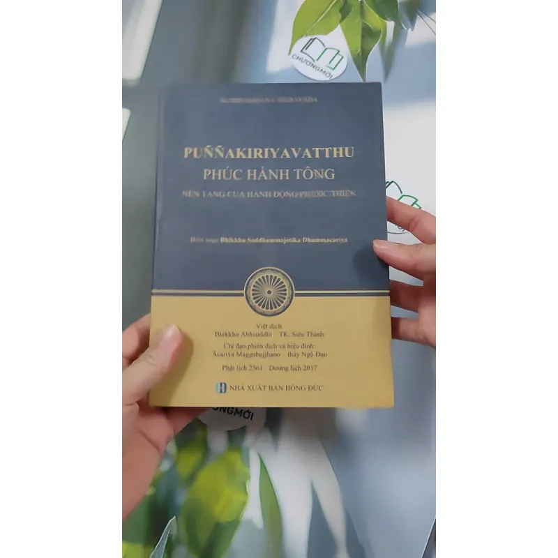 Phúc Hành Tông Puññakiriyavatthu - Bhikkhu Saddhammajotika Dhammacariya 776132