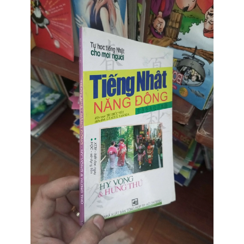 Tiếng Nhật năng động hy vọng và hứng thú - Tri Thức Việt 2010 Sách học tiếng Nhật VAVO-AK19 936033