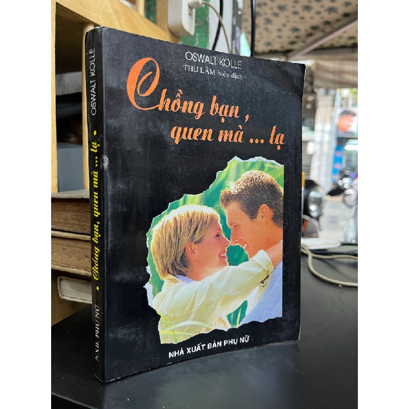 Chồng bạn, quen mà ... lạ - Oswalt Kolle 459799