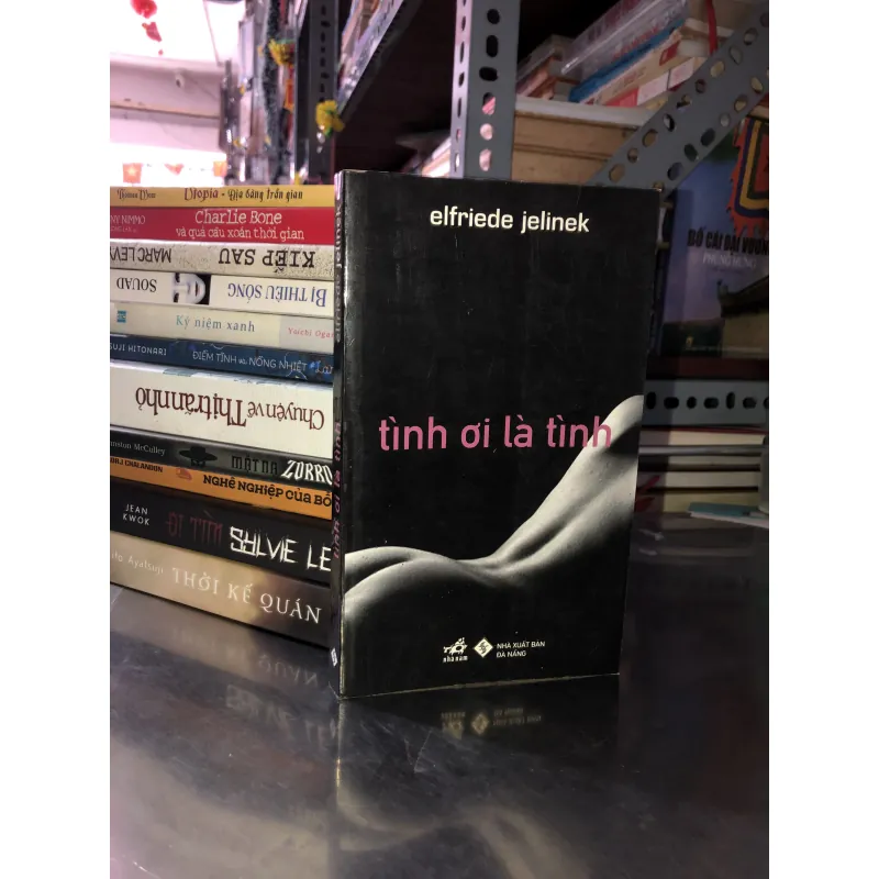 Tình ơi là tình - elfriede jelinek 1022548