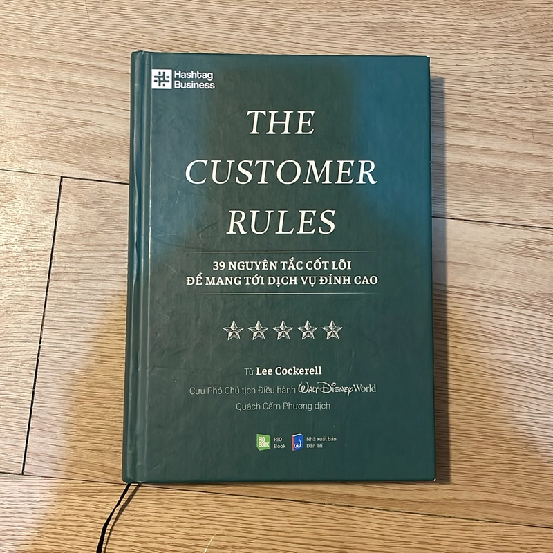 The customer rules - 39 nguyên tắc để mang tới dịch vụ đỉnh cao - Lee Cockerell 478695