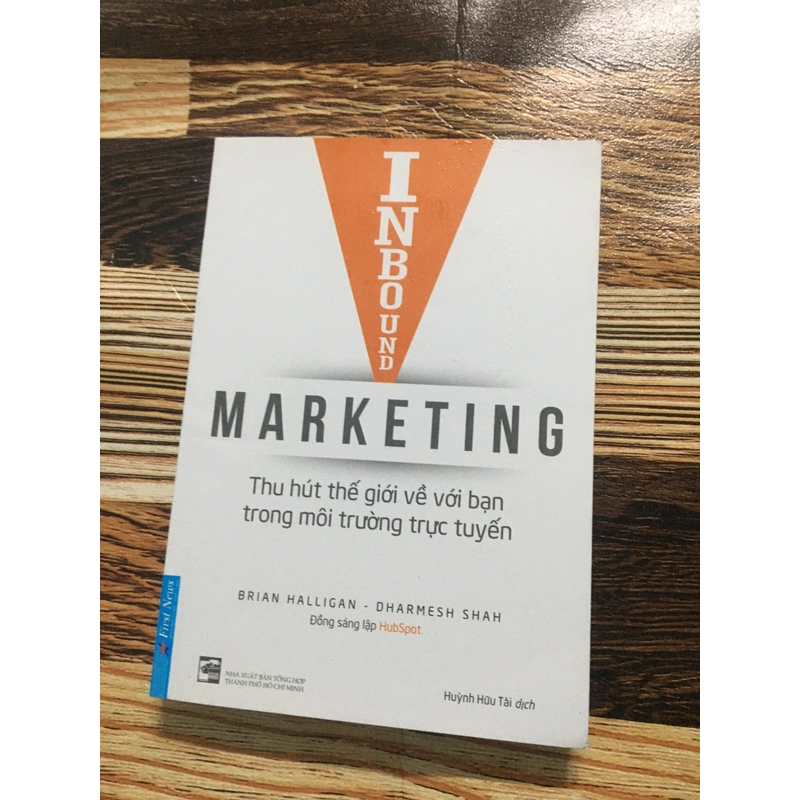 Inbound Marketing (Thu Hút Thế Giới Về Với Bạn Trong Môi Trường Trực Tuyến). 333710