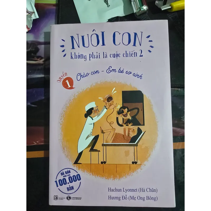 Bộ 3 Quyển Nuôi Con Không Phải Là Cuộc Chiến 2  1054973