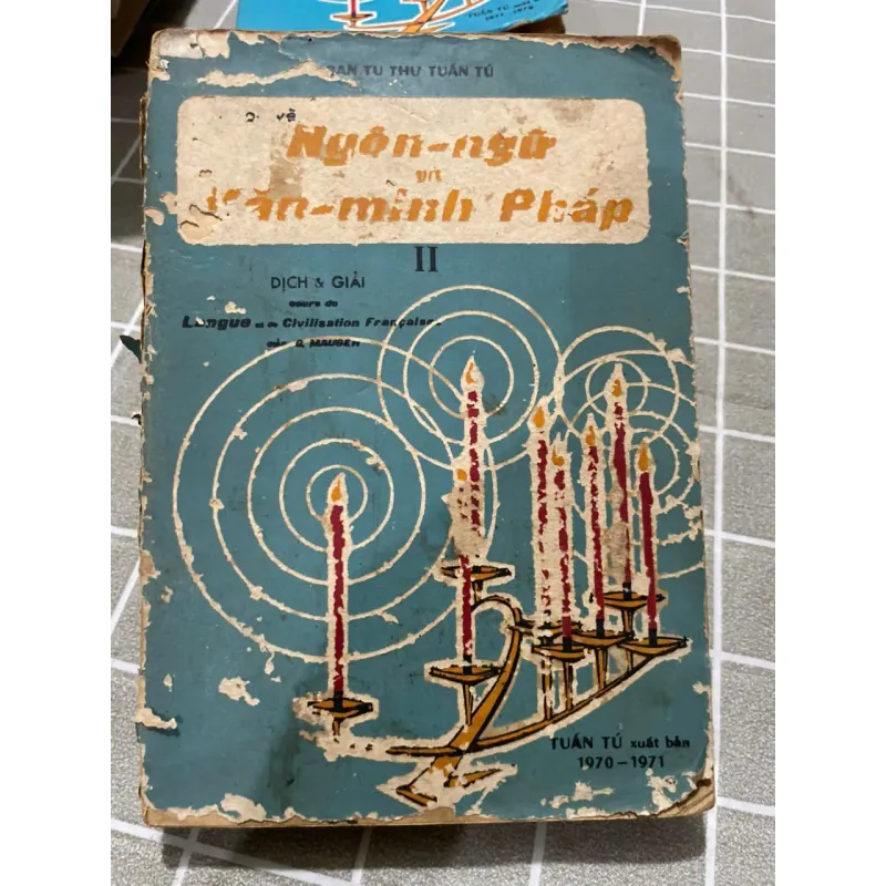 NGÔN NGỮ VÀ VĂN MINH PHÁP 2- SÁCH HỌC TIẾNG PHÁP XƯA 556838