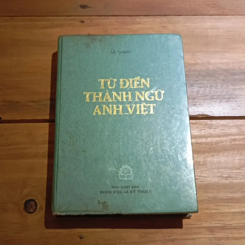 Từ điển thành ngữ Anh-Việt  577023