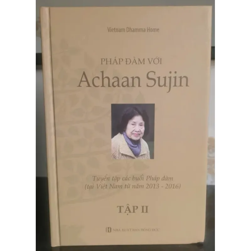 Pháp Đàm Với Achaan Sujin - Tập 2 756665