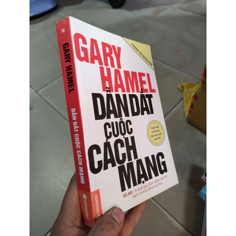 [59K/kg] Dẫn dắt cuộc cách mạng Gary HamelHCM01/03 365087
