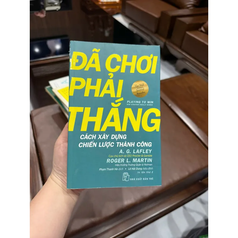 ĐÃ CHƠI PHẢI THẮNG – PLAYING TO WIN | SÁCH CHIẾN LƯỢC KINH DOANH CỦA CEO P&G- K3 1003734