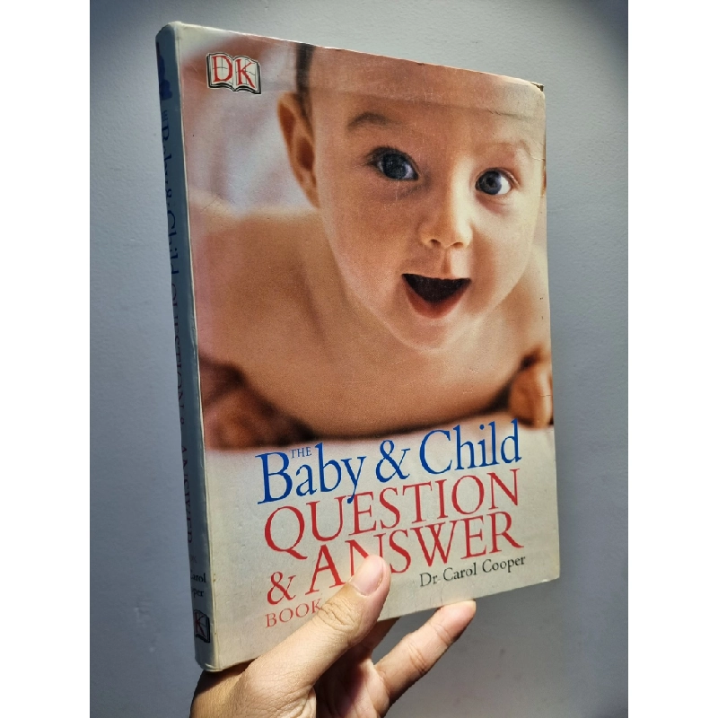 THE BABY & CHILD QUESTIOn & ANSWER BOOK - Dr Carol Cooper 222608