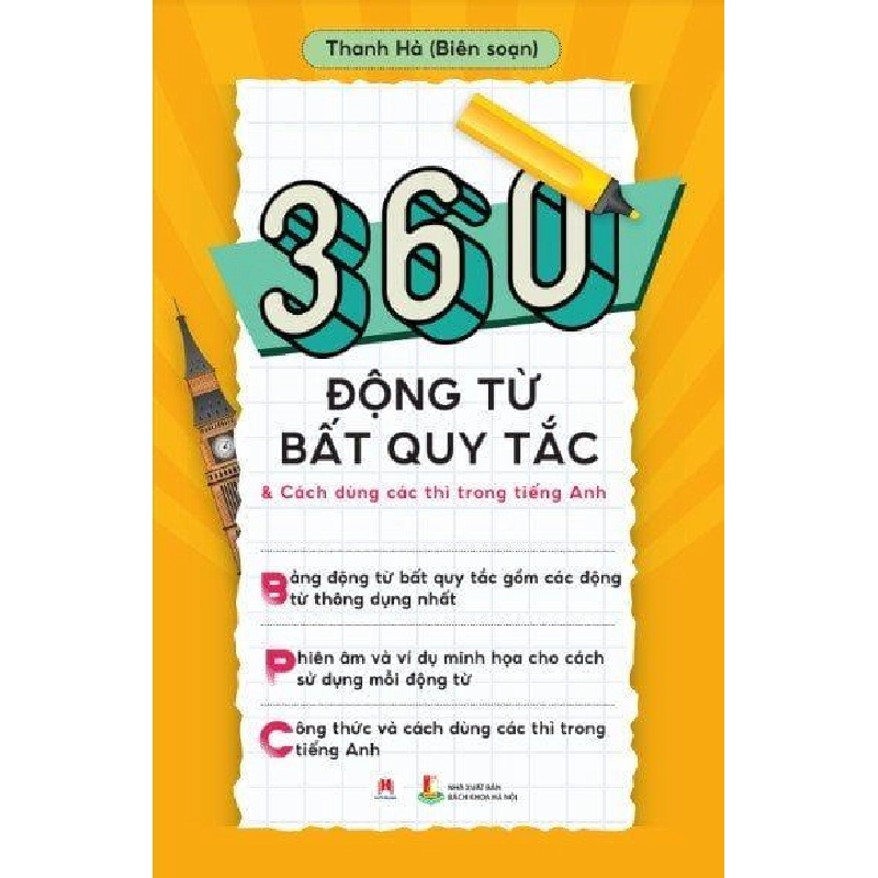 360 Động Từ Bất Quy Tắc & Cách Dùng Các Thì Trong Tiếng Anh (Tái Bản 2024) Thanh Hà - Huy Hoàng Book HỌC NGOẠI NGỮ Blogmeo 27525 512824