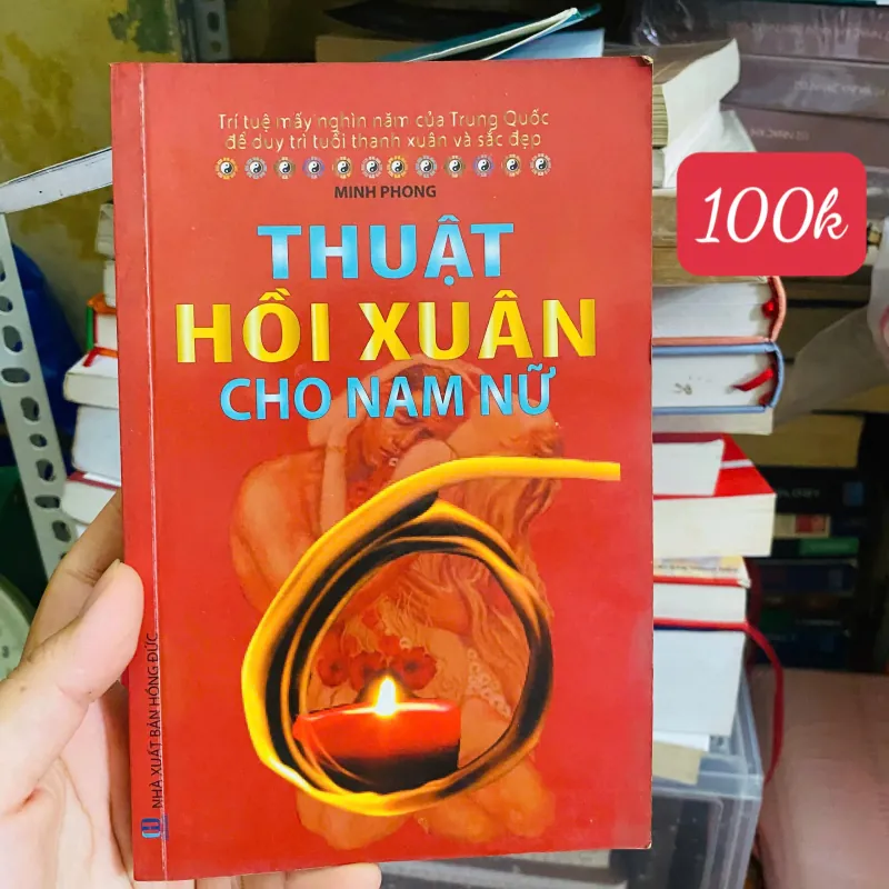 Thuật Hồi Xuân Cho Nam Nữ - Minh Phong#HATRA 752138