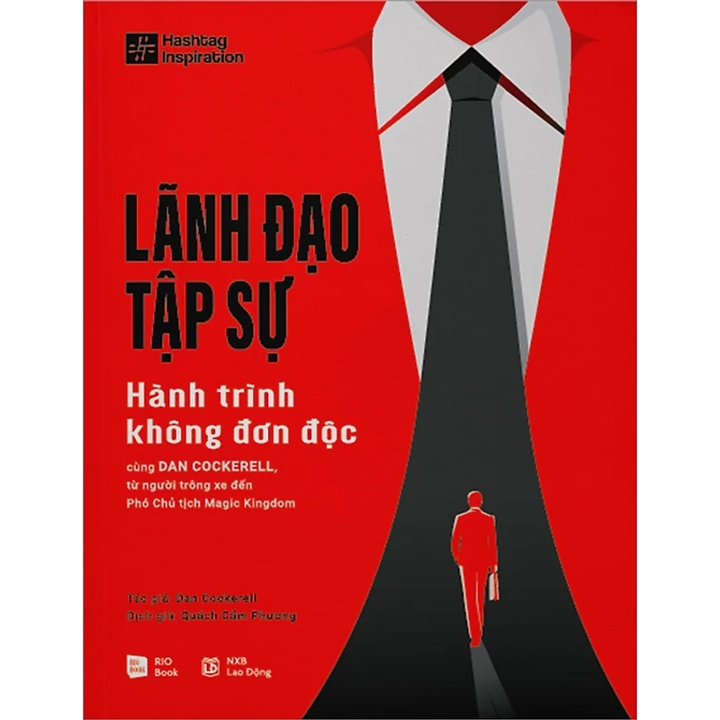 Sách Lãnh Đạo Tập Sự - Hành Trình Không Đơn Độc - Sách mới 100% 533476