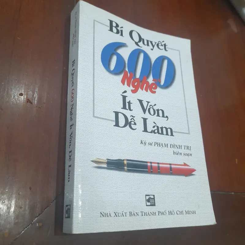 Bí quyết 600 Nghề ÍT VỐN DỄ LÀM 574219
