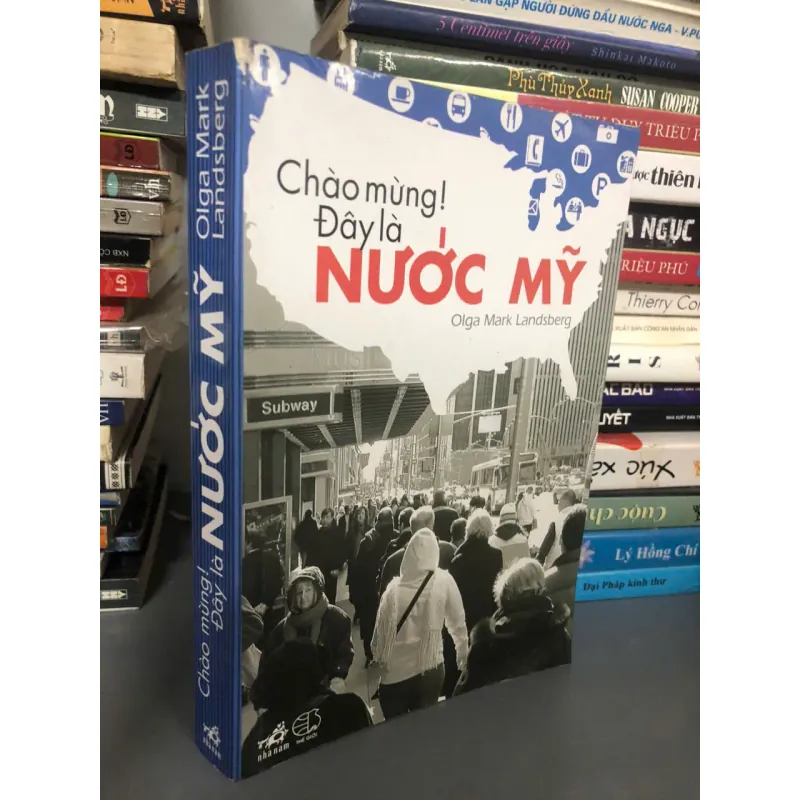 Chào mừng! Đây là nước Mỹ - Olga Mark Landsberg - Khám phá văn hóa 1024853