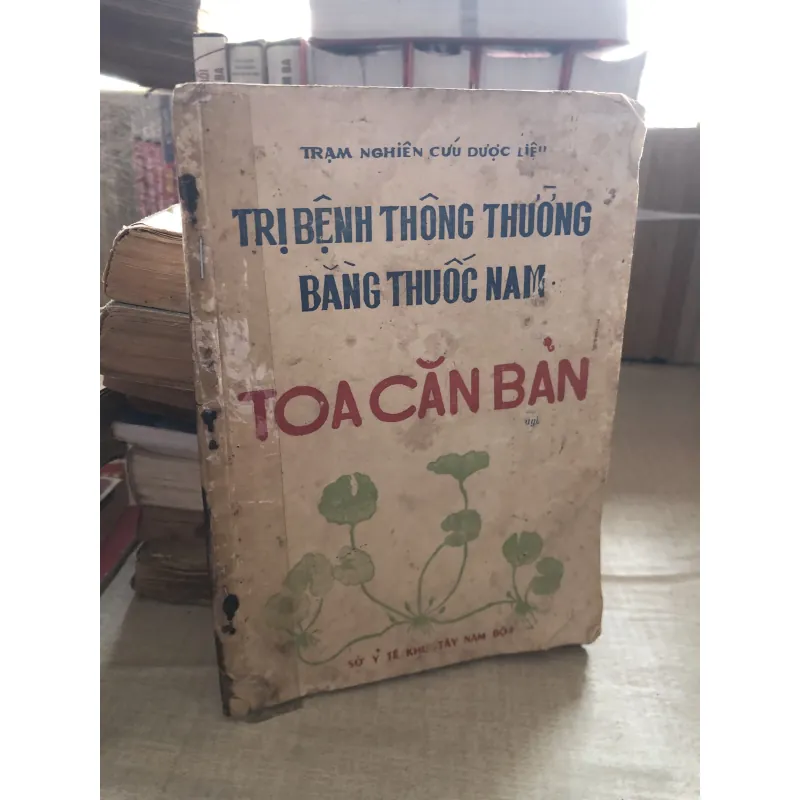 Trị bệnh thông thường bằng thuốc nam toa căn bản 993457