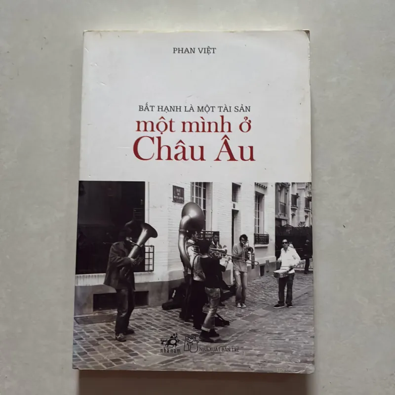 Một mình ở châu Âu - Phan Việt (t01) 750560