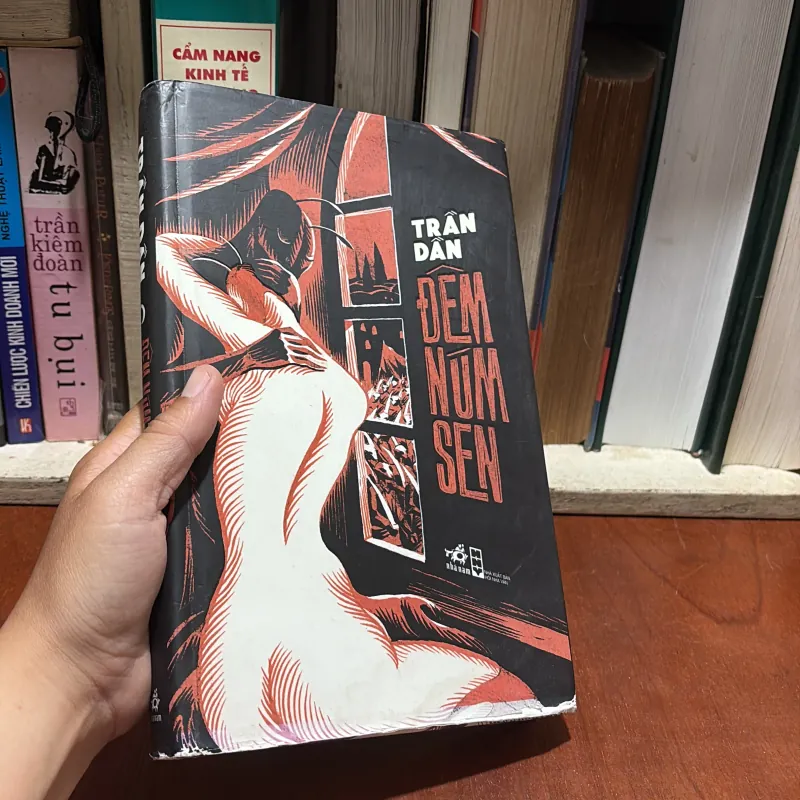 [Sách Bìa Cứng, Có Highlight] - II Tiểu Thuyết: Đêm Núm Sen - Trần Dần - 2017 907632