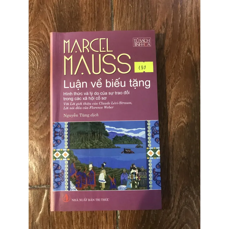 Luận về biếu tặng - Marcel Mauss  (t4) 1012837