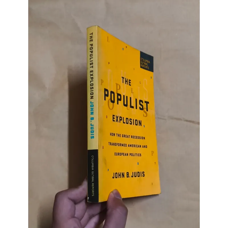 The Populist Explosion - John B. Judis 1006219