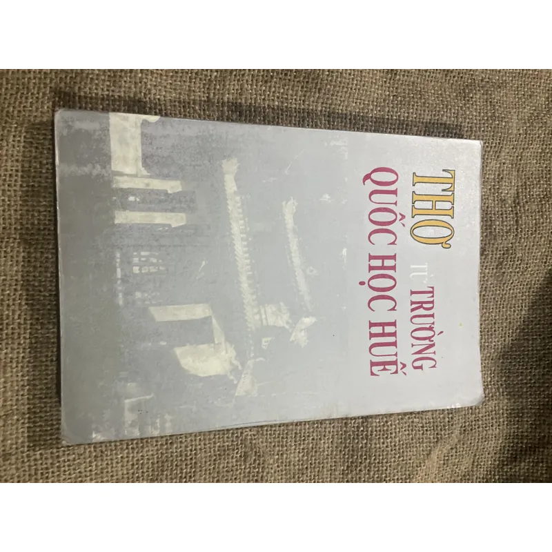 Thơ từ trường Quốc Học Huế 719346