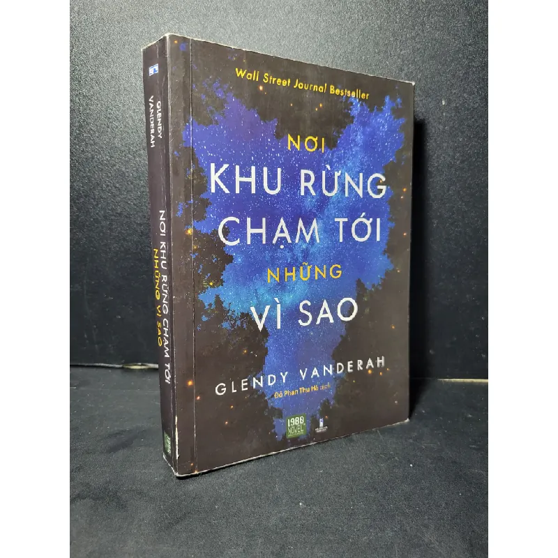 Nơi khu rừng chạm tới những vì sao mới 60% bẩn bìa nhẹ, tróc gáy nhẹ, bung trang 2020 Glendy Vanderah HCM2205 VĂN HỌC 457928