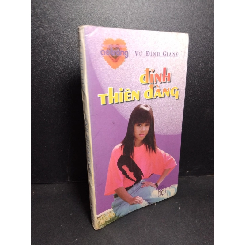 Đỉnh thiên đàng mới 70% ố ẩm gấp bìa 1998 Vũ Đình Giang HCM2103 VĂN HỌC 918729