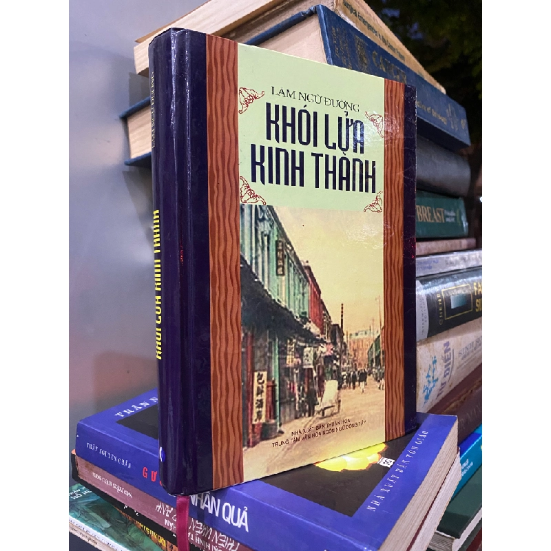 Khói lửa kinh thành - Lâm Ngữ Đường 318700
