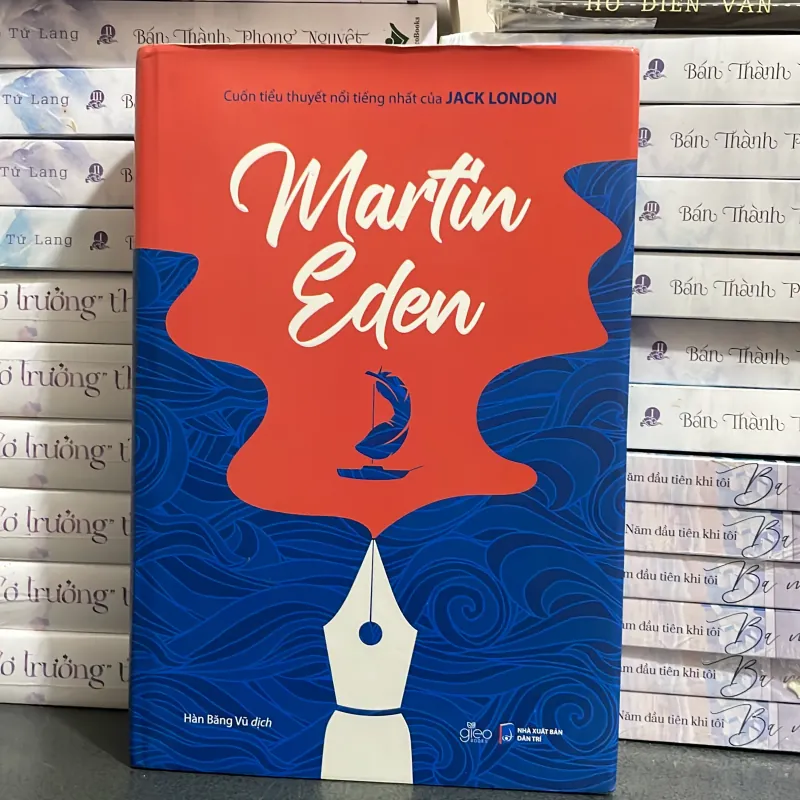 Martin Eden - cuốn tiểu thuyết nổi tiếng nhất của Jack London 1009587
