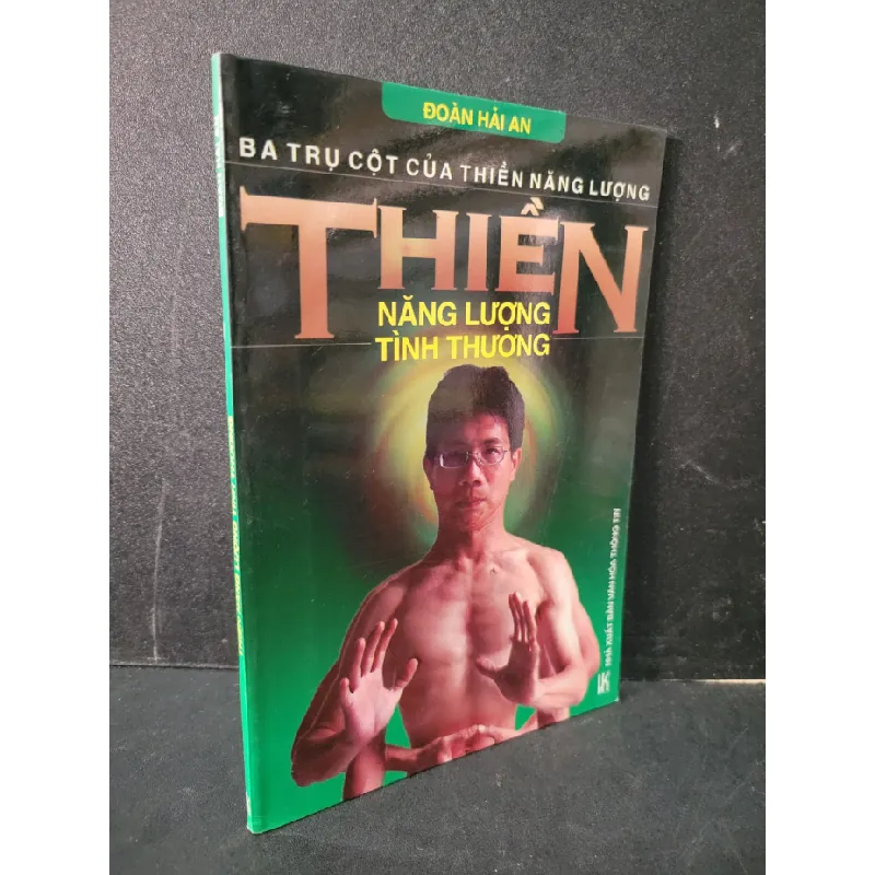[Sách Cũ SCGR] Thiền năng lượng tình thương mới 80% bẩn nhẹ, tróc gáy nhẹ 2006 Đoàn Hải An HCM1604 TÂM LINH - TÔN GIÁO - THIỀN 677790