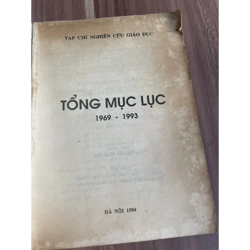 TẠP CHÍ NGHIÊN CỨU GIÁO DỤC - TỔNG MỤC LỤC 1969 - 1993 762297