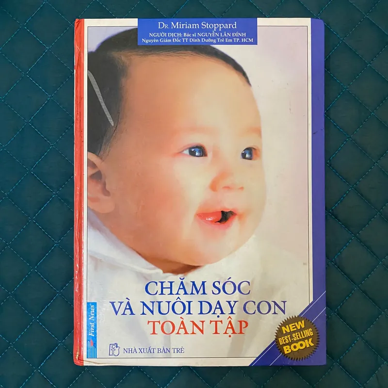 Cẩm Nang Chăm Sóc Và Nuôi Dạy Con Toàn Tập -  Miriam Stoppard#HATRA 673850
