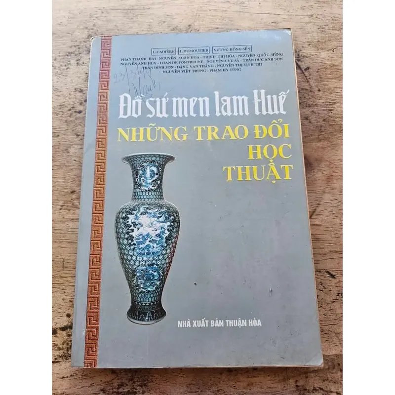 Đồ sứ men lam Huế-Những trao đổi học thuât_Sách hết tái bản 707338